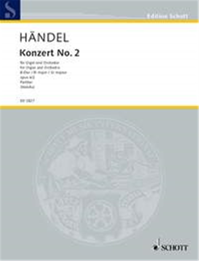 Organ Concerto No. 2 B Major op. 4/2 HWV 290